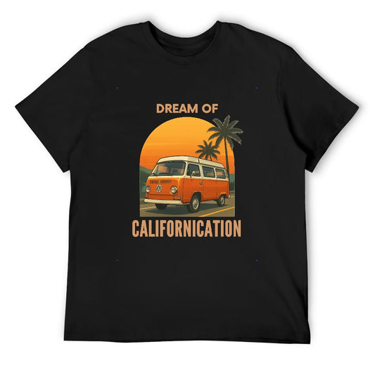 Dream of Californiacation - T-shirt 100% Algodão