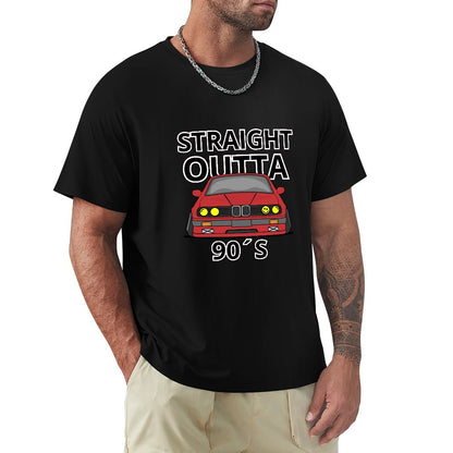 Straight Outta 90´s BMW - T-shirt 100% Algodão