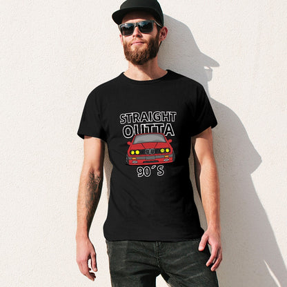 Straight Outta 90´s BMW - T-shirt 100% Algodão