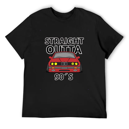 Straight Outta 90´s BMW - T-shirt 100% Algodão